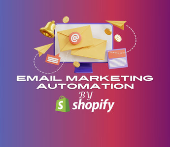 email marketing automations Shopify 2023