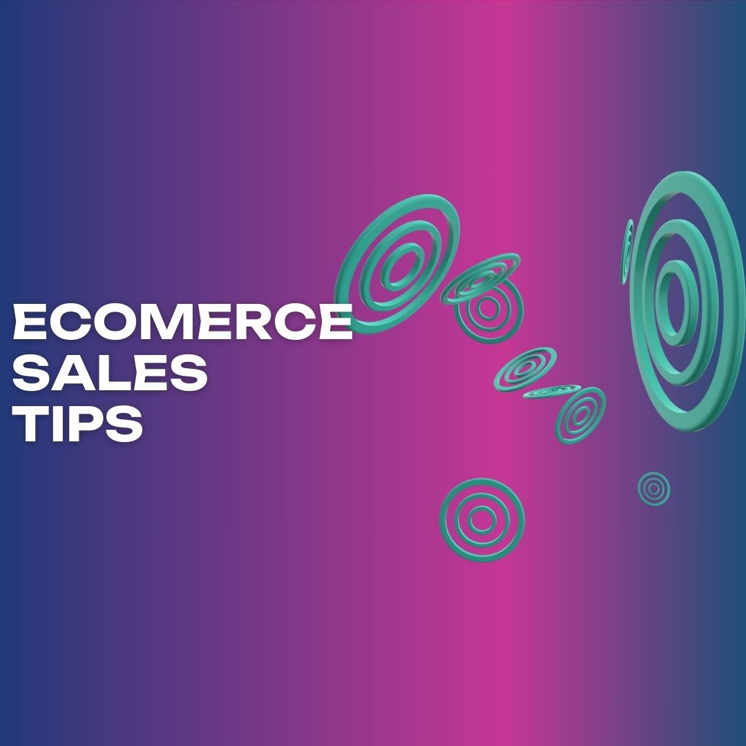 eCommerce sales tips 